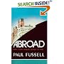 Abroad: British Literary Traveling between the Wars