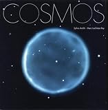 Cosmos: A Dramatic Photographic Tour of the Universe