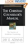 Christian Counselor's Manual, The