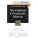 Christian Counselor's Manual, The