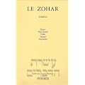 Le Zohar, tome 2 : Vayera - Hay� Sarah - Toldot - Vayets� - Vayichlah