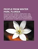 People from Winter Park, Florida: Nick Faldo, Daniel Webster, George Brett, Orel Hershiser, Davey Johnson, Casey Affleck, Annie Russell