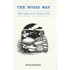 The Wysis Way: Offa's Dyke to the Thames Path