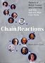 Chain Reactions: Pioneers of British Science and Technology