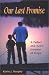Our Last Promise: A Father and Son's Journey of Hope