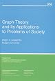 Graph Theory and Its Applications to Problems of Society (CBMS-NSF Regional Conference Series in Applied Mathematics) (CBMS-NSF Regional Conference Series in Applied Mathematics)
