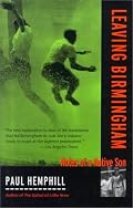 Leaving Birmingham: Notes of a Native Son (Deep South Books)