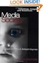 Media/Society: Industries, Images and Audiences