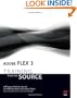 Adobe Flex 3: Training from the Source