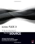 Adobe Flex 3: Training from the Source