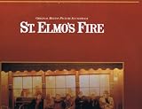 St. Elmo`s Fire (Original Motion Picture Soundtrack)