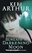 Beneath a Darkening Moon (Ripple Creek Werewolf, # 2)