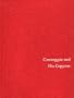 Caravaggio and His Copyists (Monographs on Archaeology and Fine Arts)