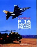  : F-16 Fighting Falcon -Cmbt Leg (Combat Legend)