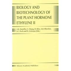 Biology and Biotechnology of the Plant Hormone Ethylene: v. 2