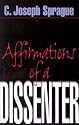Affirmations of a Dissenter