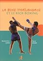La boxe thai et le kick-boxing