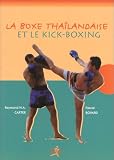 Boxe thailandaise et le kick-boxing La