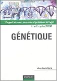G�n�tique : Rappels de cours, exercices et probl�mes corrig�s
