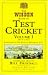 The Wisden Book of Test Cricket: v. 1