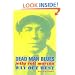 Dead Man Blues: Jelly Roll Morton Way Out West