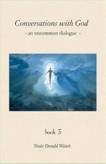 Conversations With God : An Uncommon Dialogue (Book 2)