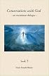 Conversations With God : An Uncommon Dialogue (Book #3)