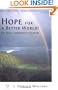 Hope for a Better World!: The Cooperative Community Way