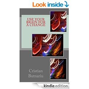 Use your Brain for a Change (Unleash the giant inside you Book 2)