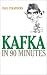 Book Kafka in 90 Minutes (Great Writers in 90 Minutes)