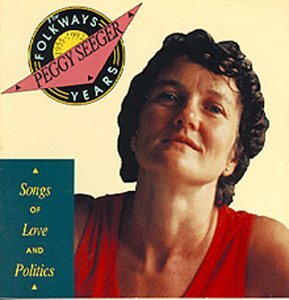 CD-Charts  Music : Songs of Love and Politics: the Folkways Years 1955-1992