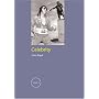 Celebrity (Reaktion Books - Focus on Contemporary Issues)