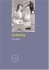 Celebrity (Reaktion Books - Focus on Contemporary Issues)