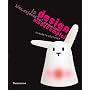 Design, mode d'emploi