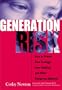 Generation Risk: How to Protect Your Teenager From Smoking and Other Risky Behavior