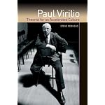 Paul Virilio: Theorist for an Accelerated Culture book cover