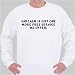 Sarcasm is just one more FREE service we offer. Sweatshirt XXX-Large White