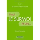 Le surmoi : Il faut, je dois...par Saverio Tomasella