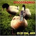 Es Ist Egal,Aber