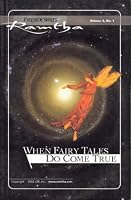 When Fairy Tales Do Come True (Fireside Series, Vol. 3, No. 1) (Fireside)
