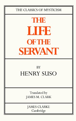 life of the servant classics of mysticism