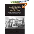 Magistrates, Police, and People: Everyday Criminal Justice in Quebec and Lower Canada, 1764-1837 (Osgoode Society for... by Donald Fyson