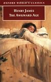 Awkward Age (Oxford World's Classics)