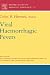 Viral Haemorrhagic Fevers, Volume 11 (Perspectives in Medical Virology)