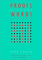 Proofs without Words: Exercises in Visual Thinking: v. 1 (Classroom Resource Materials)