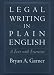 cover of Legal Writing in Plain English: A Text with Exercises (Chicago Guides to Writing, Editing, and Publi