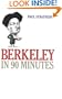 Berkeley in 90 Minutes (Philosophers in 90 Minutes Series)