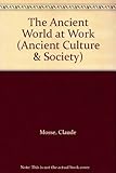 The ancient world at work