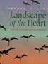 Landscape of the Heart: Writings on Daughters and Journeys (Northwest Voices Essay Series)