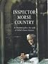 Inspector Morse Country: An Illustrated Guide to the World of Oxford's Famous Detective